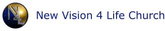 New Vision 4 Life Church
